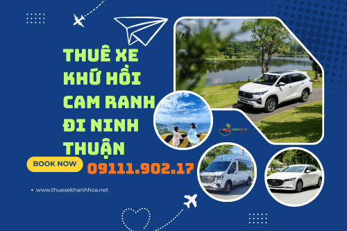 Thuê Xe Khứ Hồi Cam Ranh Đi Ninh Thuận