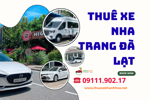 Thuê xe Nha Trang Đà Lạt