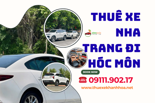 Thuê xe Nha Trang đi Hóc Môn