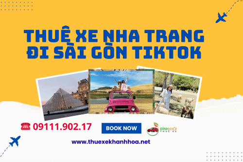Thuê xe Nha Trang đi Sài Gòn tiktok