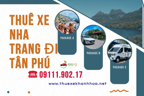 Thuê xe Nha Trang đi Tân Phú