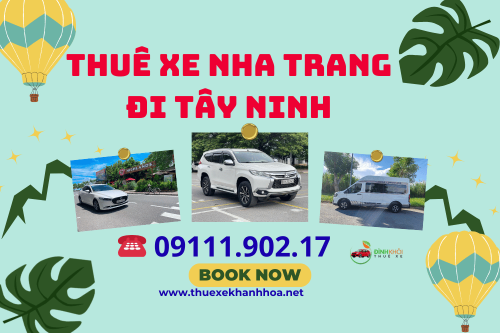 Thuê xe Nha Trang đi Tây Ninh