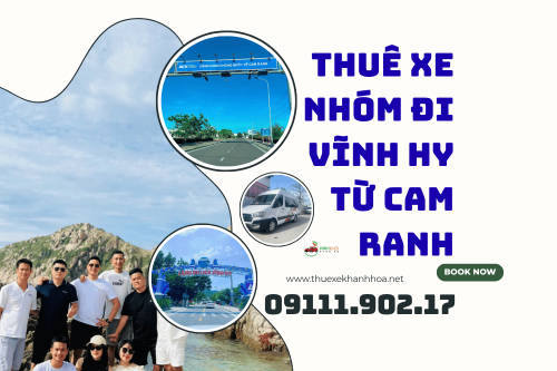 Thuê Xe Nhóm Đi Vĩnh Hy Từ Cam Ranh