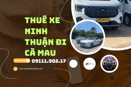 Thuê xe Ninh Thuận đi Cà Mau