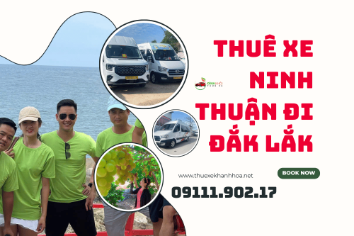 Thuê xe Ninh Thuận đi Đắk Lắk