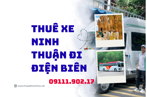 Thuê xe Ninh Thuận đi Điện Biên
