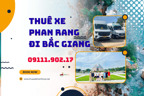 Thuê xe Phan Rang đi Bắc Giang