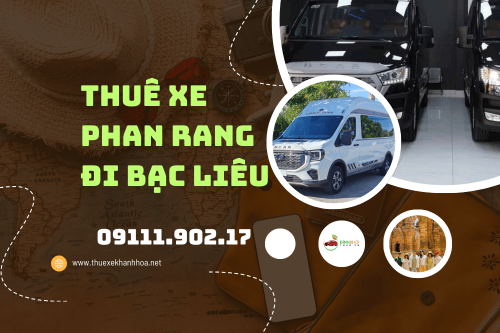 Thuê xe Phan Rang đi Bạc Liêu
