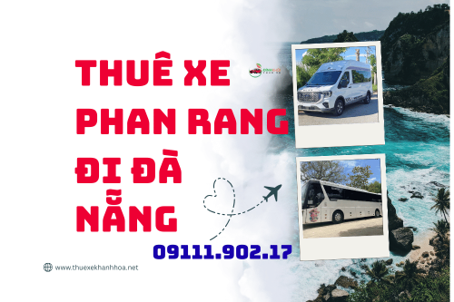 Thuê xe Phan Rang đi Đà Nẵng