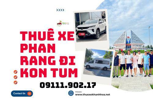 Thuê xe Phan Rang đi Kon Tum