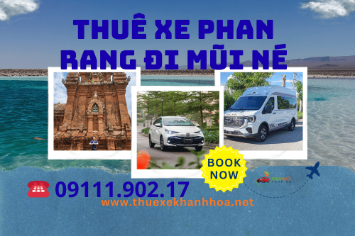 Thuê Xe Phan Rang Đi Mũi Né
