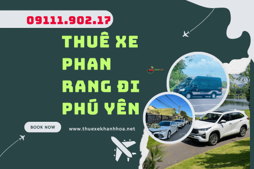 Thuê xe Phan Rang đi Phú Yên
