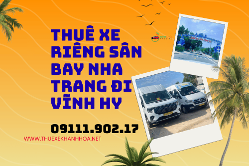 Thuê Xe Riêng Sân Bay Nha Trang Đi Vĩnh Hy