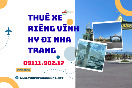 Thuê Xe Riêng Vĩnh Hy Đi Nha Trang