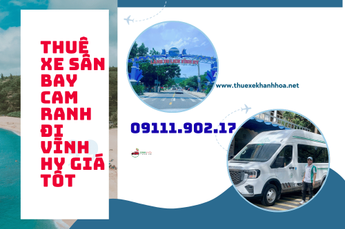 Thuê Xe Sân Bay Cam Ranh Đi Vĩnh Hy Giá Tốt