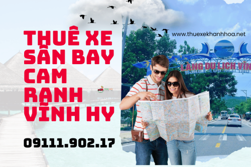 Thuê Xe Sân Bay Cam Ranh Vĩnh Hy