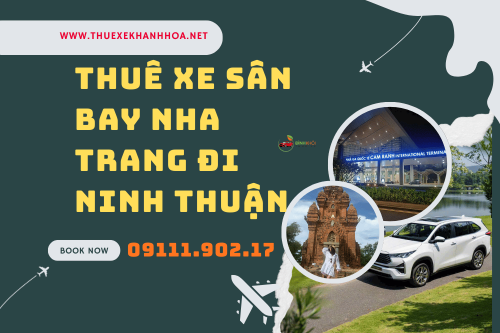 Thuê Xe Sân Bay Nha Trang Đi Ninh thuận