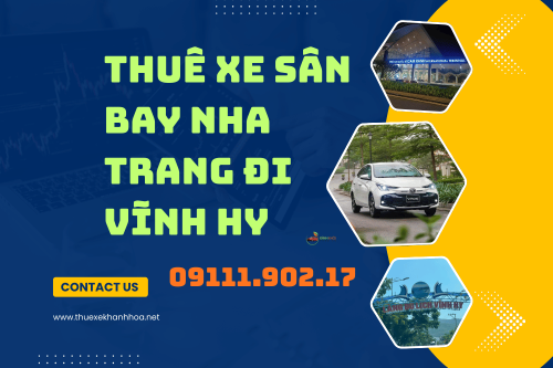 Thuê Xe Sân Bay Nha Trang Đi Vĩnh Hy