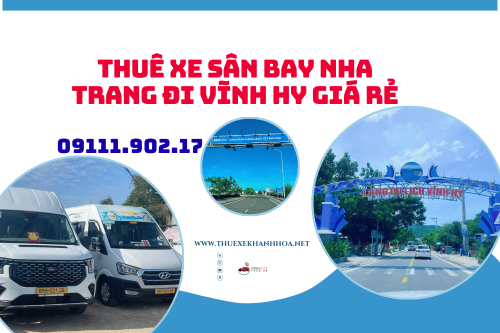 Thuê Xe Sân Bay Nha Trang Đi Vĩnh Hy Giá Rẻ