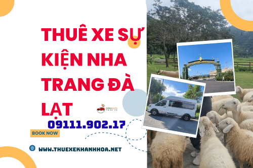 Thuê xe sự kiện Nha Trang Đà Lạt