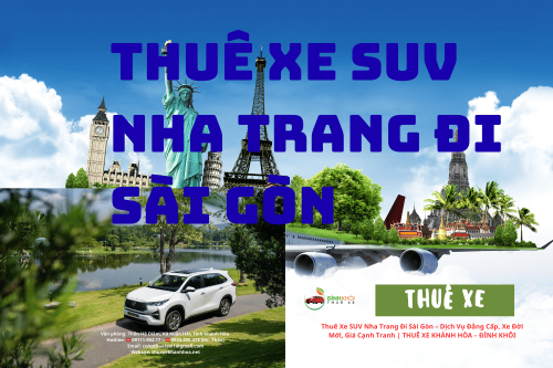 Thuê Xe SUV Nha Trang Đi Sài Gòn