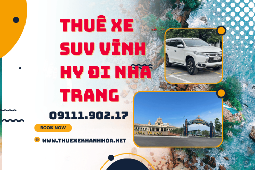 Thuê Xe SUV Vĩnh Hy Đi Nha Trang