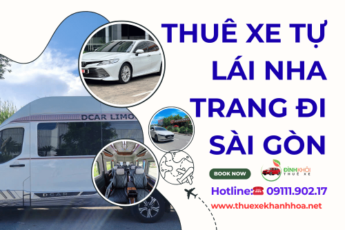 Thuê Xe Tự Lái Nha Trang Đi Sài Gòn