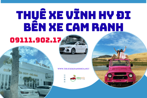 Thuê Xe Vĩnh Hy Đi Bến Xe Cam Ranh