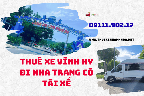 Thuê Xe Vĩnh Hy Đi Nha Trang Có Tài Xế