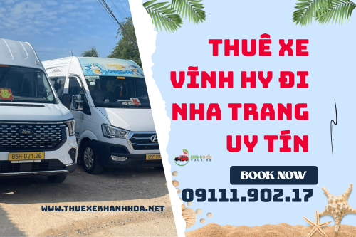 Thuê Xe Vĩnh Hy Đi Nha Trang Uy Tín