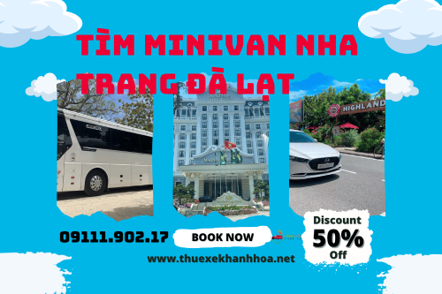 Tìm minivan Nha Trang Đà Lạt