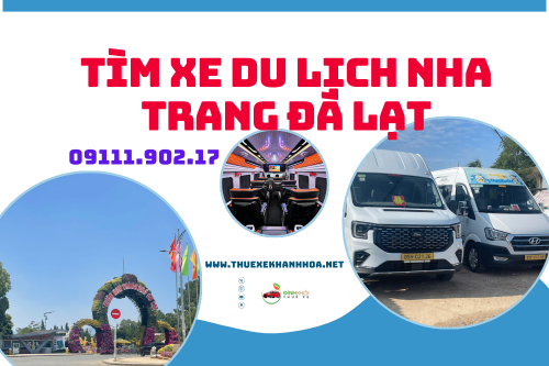 Tìm xe du lịch Nha Trang Đà Lạt