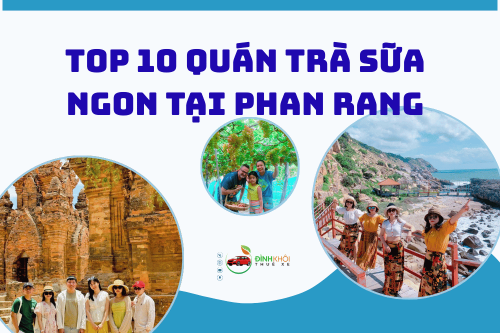 Top 10 quán trà sữa ngon tại phan rang