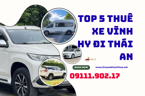 Top 5 thuê xe vĩnh hy đi thái an