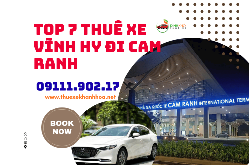Top 7 thuê xe vĩnh hy đi cam ranh
