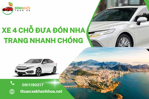 Xe 4 Chỗ Đưa Đón Nha Trang Nhanh Chóng