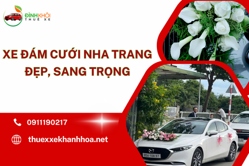 Xe Đám Cưới Nha Trang Đẹp, Sang Trọng