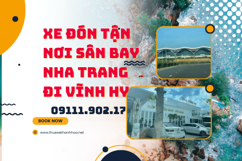 Xe Đón Tận Nơi Sân Bay Nha Trang Đi Vĩnh Hy