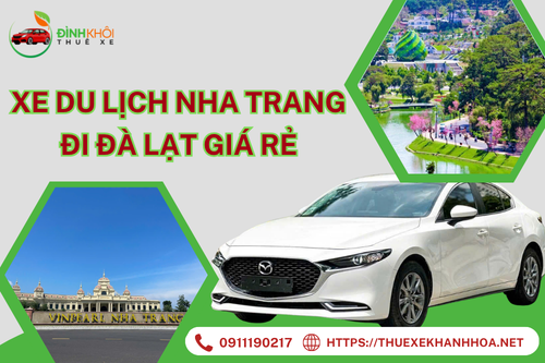 Xe du lịch Nha Trang đi Đà Lạt giá rẻ