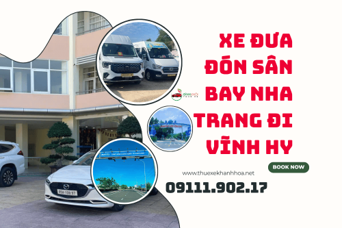 Xe Đưa Đón Sân Bay Nha Trang Đi Vĩnh Hy