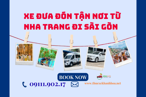Xe đưa đón tận nơi từ Nha Trang đi Sài Gòn