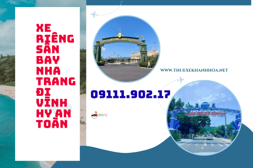 Xe Riêng Sân Bay Nha Trang Đi Vĩnh Hy An Toàn