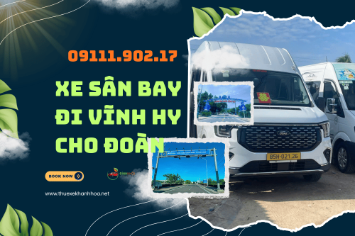Xe Sân Bay Đi Vĩnh Hy Cho Đoàn