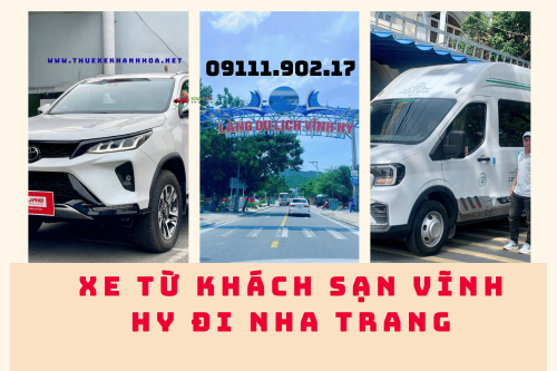Xe Từ Khách Sạn Vĩnh Hy Đi Nha Trang