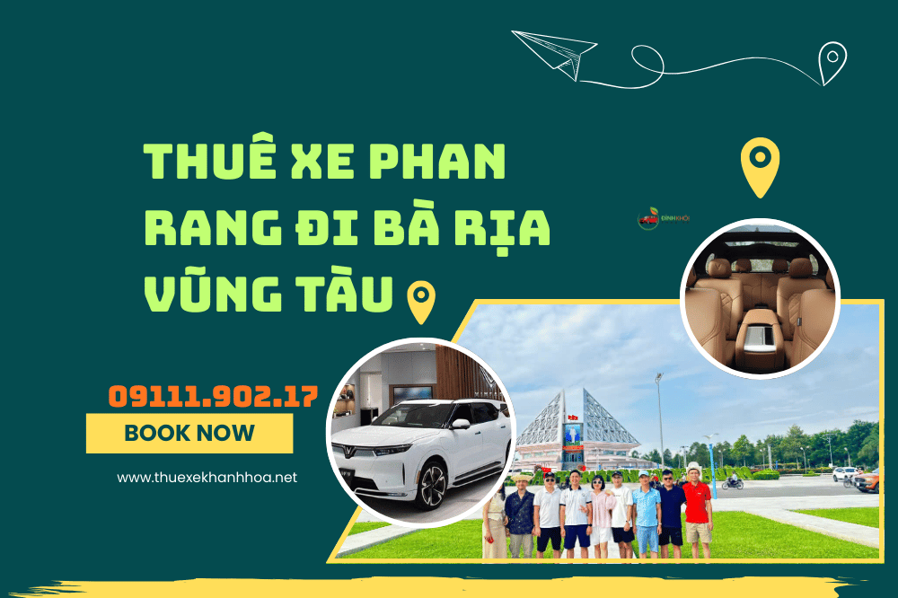 Thuê xe Phan Rang đi Bà Rịa Vũng Tàu