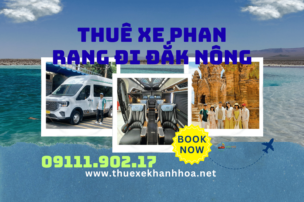 Thuê xe Phan Rang đi Đắk Nông