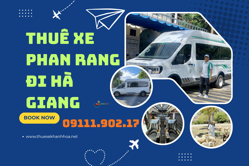 Thuê xe Phan Rang đi Hà Giang