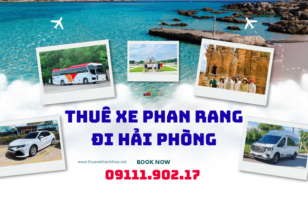 Thuê xe Phan Rang đi Hải Phòng