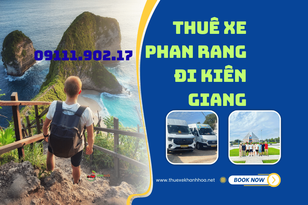 Thuê xe Phan Rang đi Kiên Giang