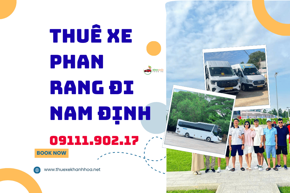 Thuê xe Phan Rang đi Nam Định